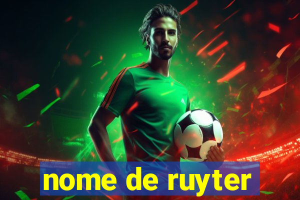 nome de ruyter