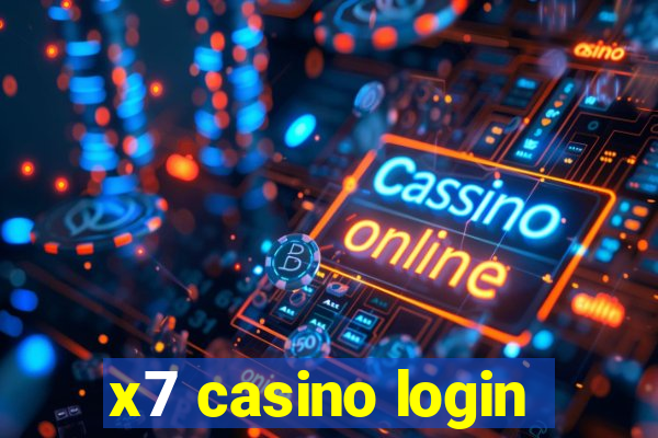 x7 casino login