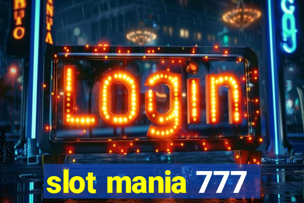 slot mania 777