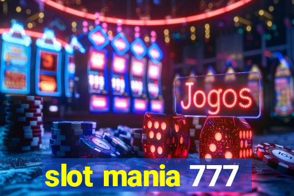 slot mania 777