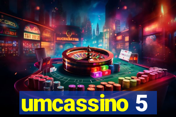 umcassino 5