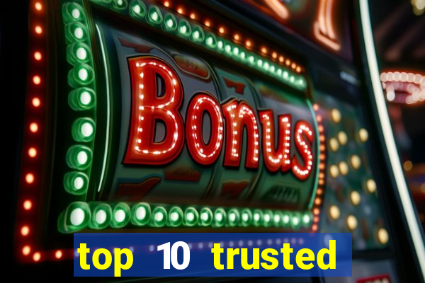 top 10 trusted online casino malaysia