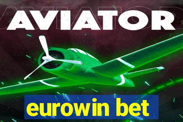 eurowin bet