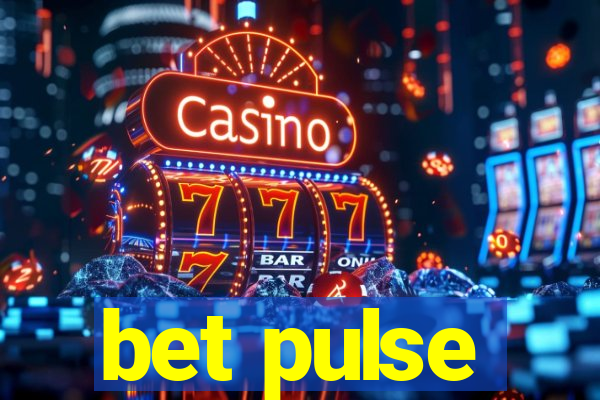 bet pulse