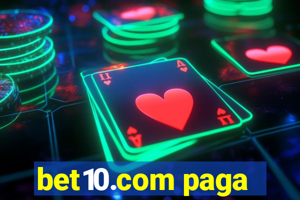 bet10.com paga