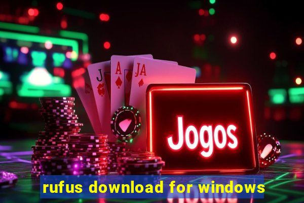 rufus download for windows