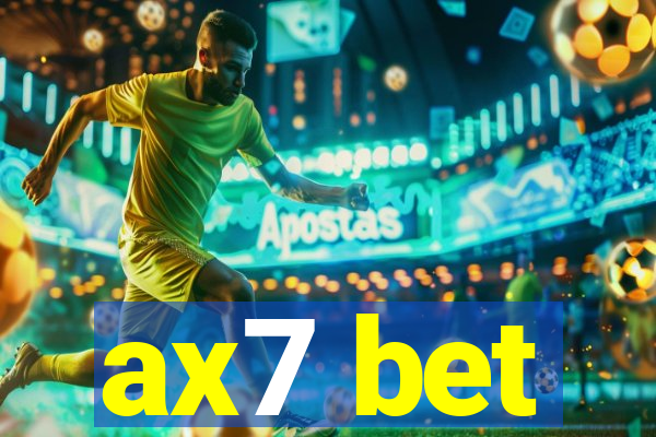 ax7 bet