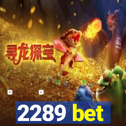 2289 bet