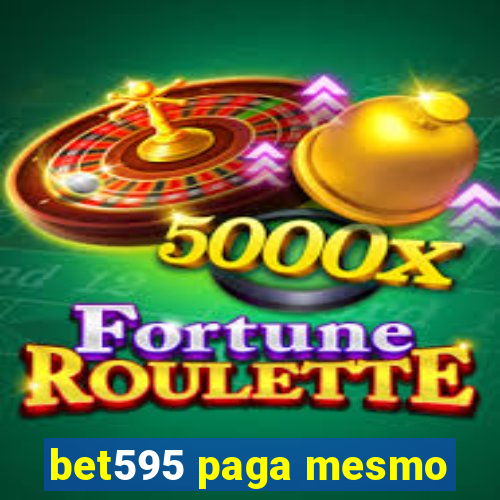 bet595 paga mesmo