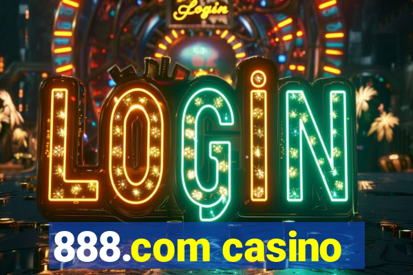 888.com casino