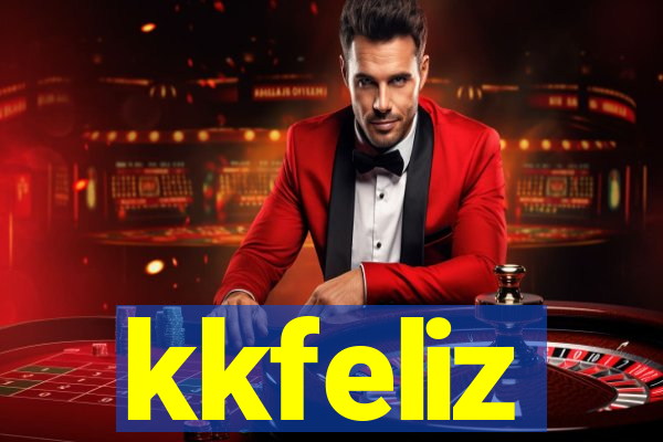 kkfeliz