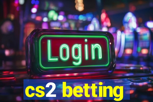 cs2 betting