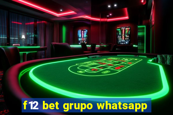 f12 bet grupo whatsapp