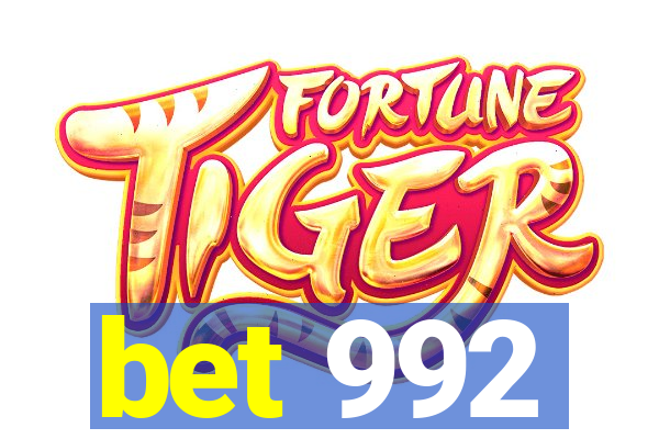 bet 992