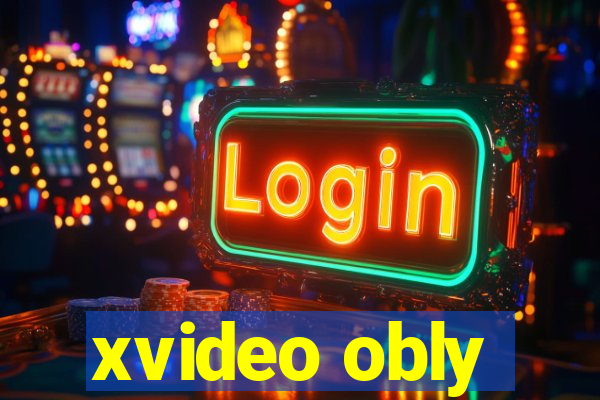 xvideo obly