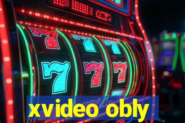 xvideo obly