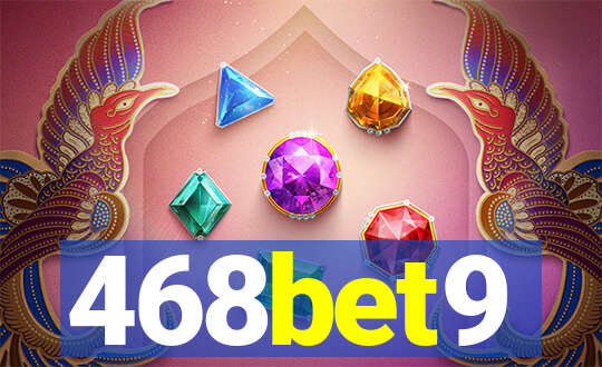 468bet9