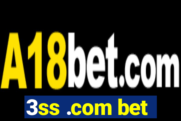 3ss .com bet