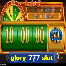 glory 777 slot