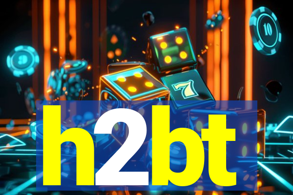 h2bt