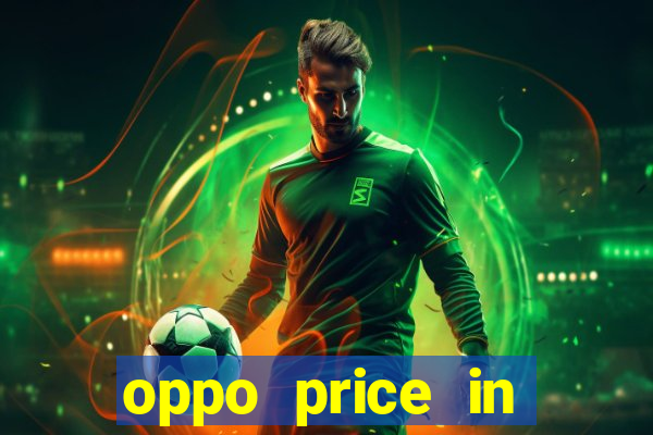 oppo price in nigeria slot