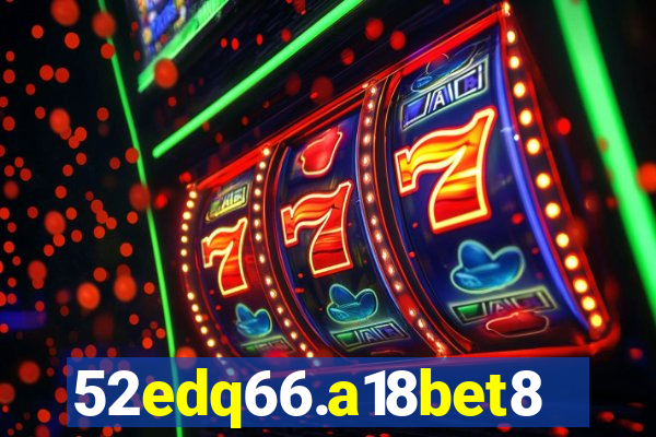 52edq66.a18bet8.com