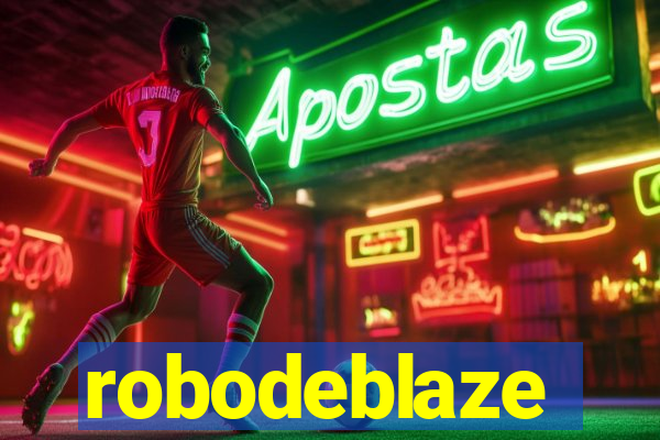 robodeblaze