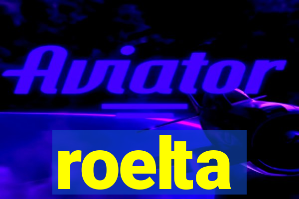 roelta