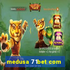 medusa 71bet com