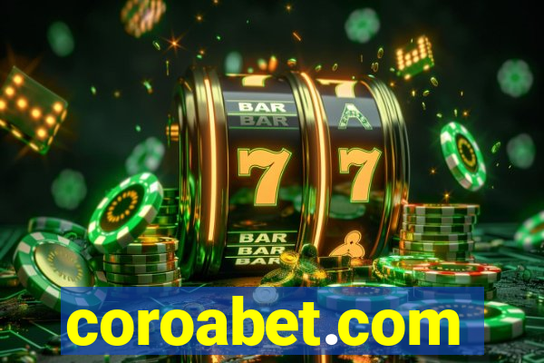 coroabet.com plataforma baixar