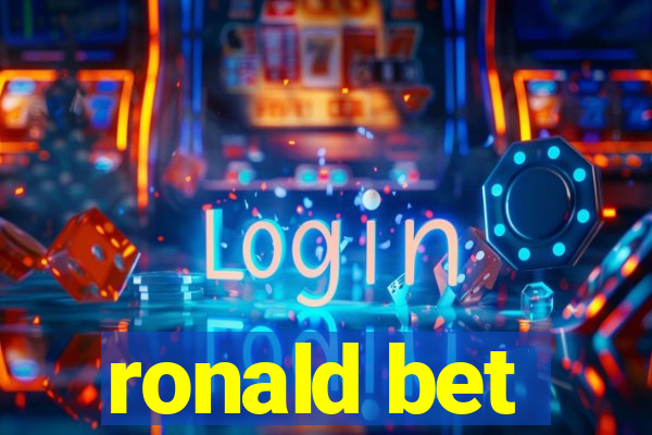 ronald bet