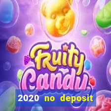 2020 no deposit casino codes