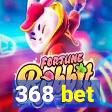 368 bet