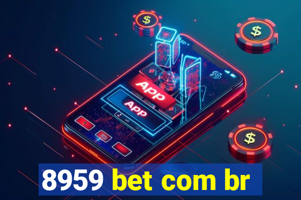 8959 bet com br