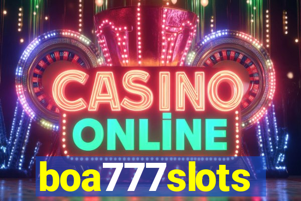 boa777slots