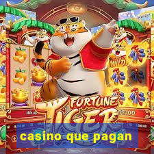 casino que pagan