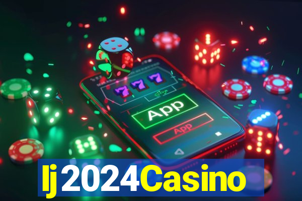 Ij2024Casino