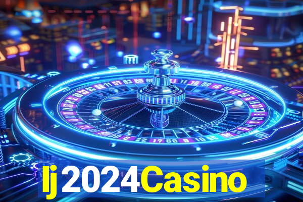 Ij2024Casino