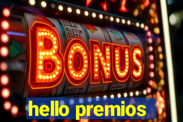 hello premios