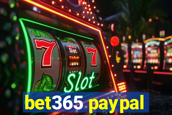 bet365 paypal