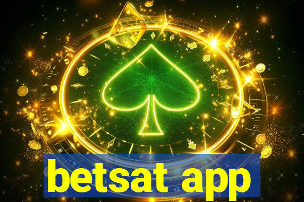 betsat app