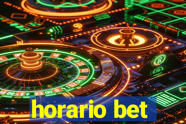 horario bet