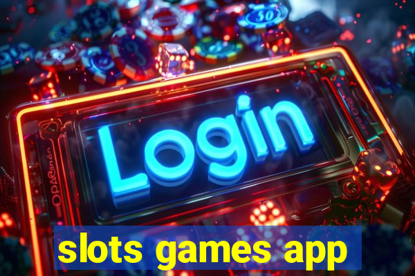 slots games app