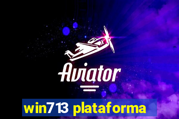 win713 plataforma