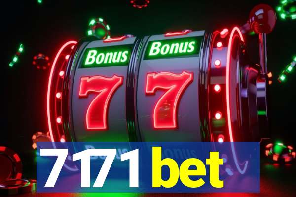 7171 bet