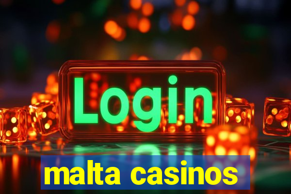 malta casinos