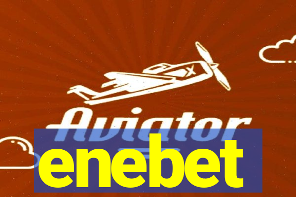 enebet