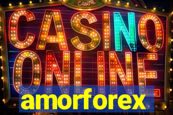 amorforex