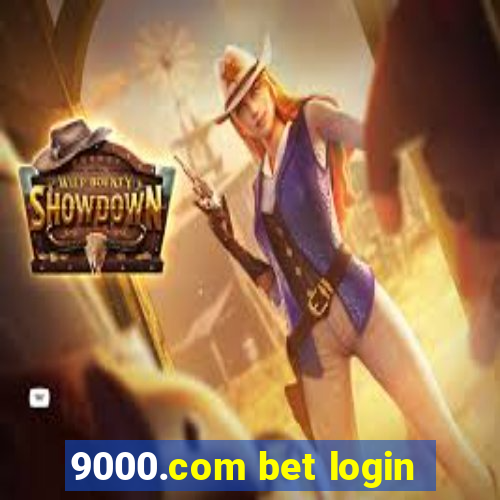 9000.com bet login