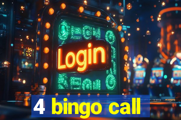 4 bingo call